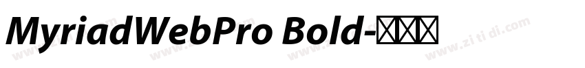 MyriadWebPro Bold字体转换 MyriadWebPro Bold字体转换